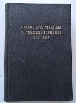 Lectures of Portland and Northwestern Congresses 1935-1936