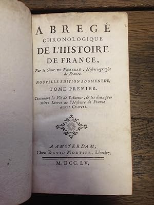Abrégé Chronologique De L'histoire De France. Nouvelle Edition augmentée.