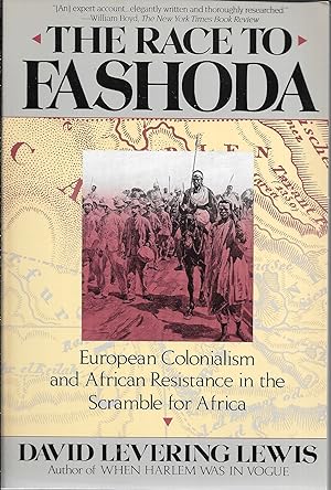 The Race to Fashoda: European Colonialism and African Resistance in the Scramble for Africa