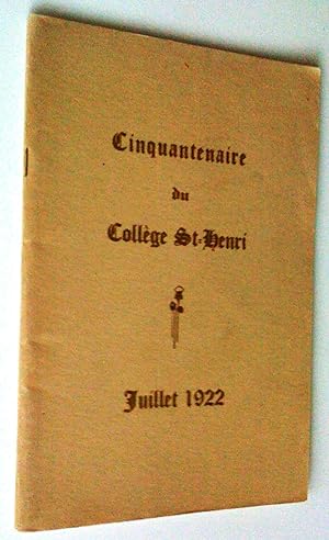 Cinquantenaire du Collège de St-henri, juillet 1922