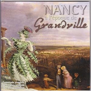 Nancy à l'époque De Grandville