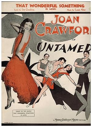 THAT WONDERFUL FEELING (IS LOVE) (from "Untamed" with Joan Crawford)