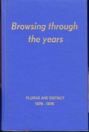 Browsing Through the Years: Plumas and District 1876-1976