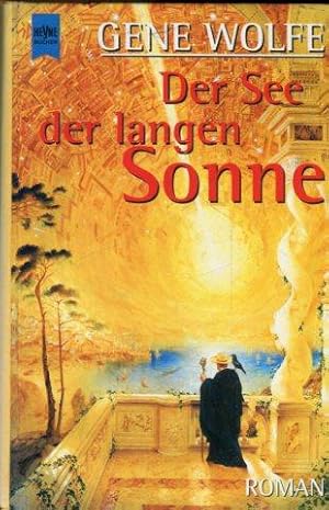 Der See der langen Sonne. Das Buchg der langen Sonne. 2. Roman