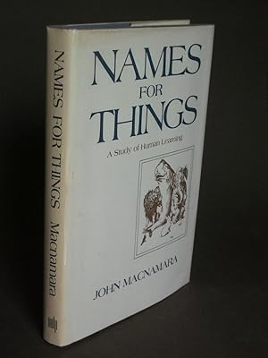 Names for Things: A Study of Human Learning