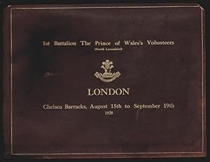 A Record of the Visit of the 1st Battalion, The Prince of Wales's Volunteers (South Lancashire) t...