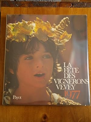 LA FETE DES VIGNERONS VEVEY 1977
