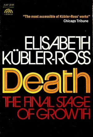 DEATH : The Final Stage of Growth