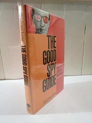 The Good Spy Guide - A survey of British Spy Cases