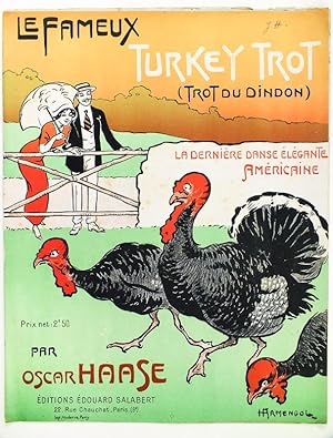 Le Fameux Turkey Trot (Trot du Dindon). La dernière danse élégante américaine.