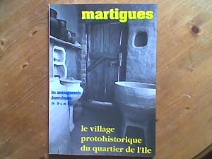 Le village protohistorique du quartier de l'Ile à Martigues (B.-du-Rh.) : Les espaces domestiques...