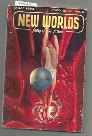 New Worlds Fiction Of The Future : Volume 5 : May 1952 : Number 15