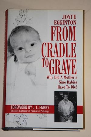 From Cradle To Grave -Short Lives And Strange Deaths Of Marybeth Tinning's Nine Children