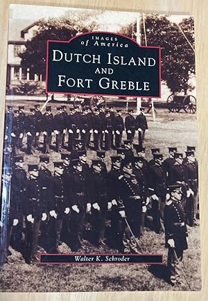 Dutch Island And Fort Greble, RI (Images of America)