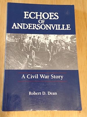 Echoes of Andersonville