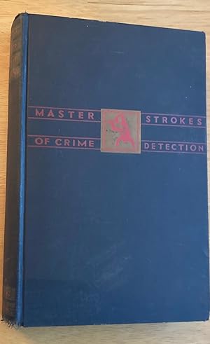 Masterstrokes of Crime Detection