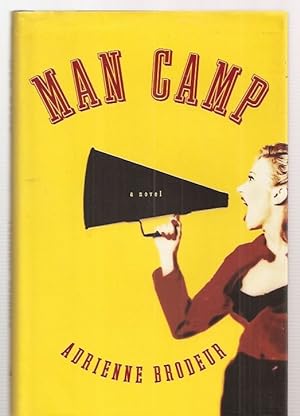Man Camp: A Novel