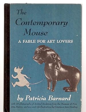 The Contemporary Mouse A Fable for Art Lovers