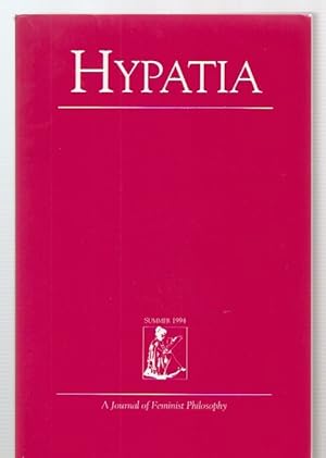 Hypatia A Journal of Feminist Philosophy Vol. 9, No. 3 Summer 1994