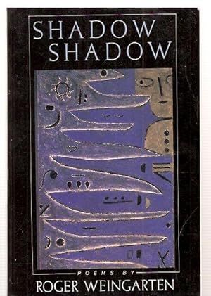 Shadow Shadow Poems