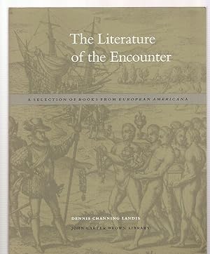The Literature of the Encounter: A Selection of Books from European Americana