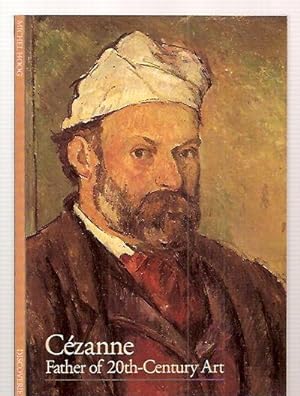 Cezanne: Father of 20th-century Art
