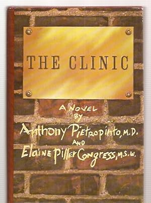 The Clinic A novel