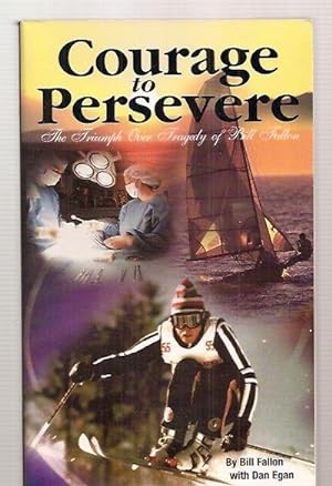Courage to Persevere