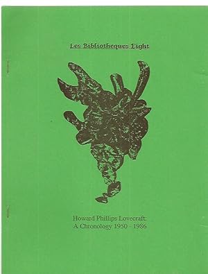Howard Phillips Lovecraft: A Chronology 1950-1986 Les Bibliotheques Eight Vol. 4, No. 1