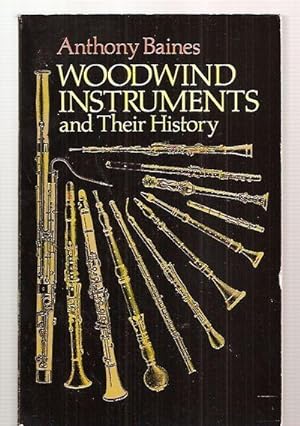 Woodwind Instruments and Their History (Dover Books on Music)