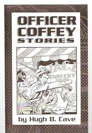 Officer Coffey Stories