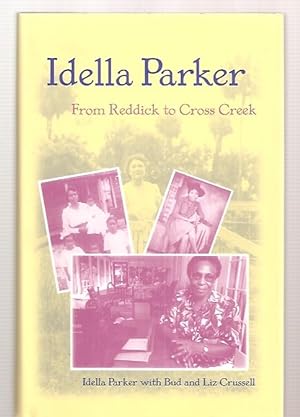 Idella Parker: From Reddick to Cross Creek