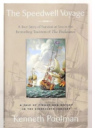 The Speedwell Voyage A Tale of Piracy and Mutiny in the 18th Century