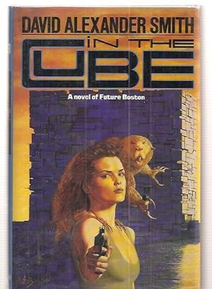 In the Cube: A Novel of Future Boston Photos in this listing are of the book that is offered for ...