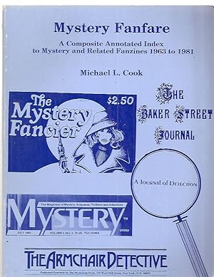 Mystery Fanfare: A Composite Annotated Index to Mystery and Related Fanzines 1963-1981 // The Pho...