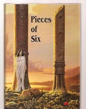 Pieces of Six An Anthology of Works by the Guests of Honor at Bucconeer the 56th Annual World Sci...