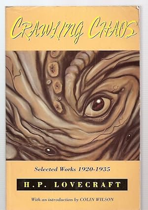 Crawling Chaos Selected Works 1920-1935