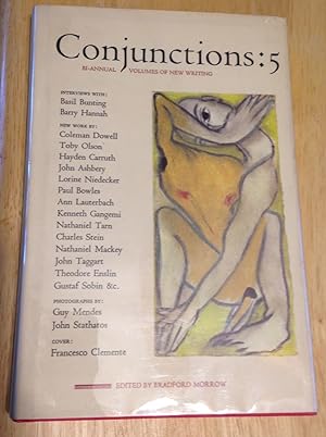 Conjunctions: 5 Bi-Annual Volumes of New Writing