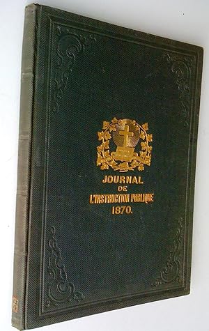 Journal de l'Instruction publique, quatorzième volume, 1870