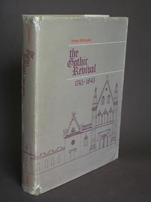 The Gothic Revival 1745-1845
