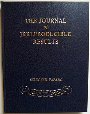 The Journal of Irreproducible Results: Selected Papers