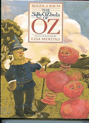 THE SILLY OZBULS OF OZ