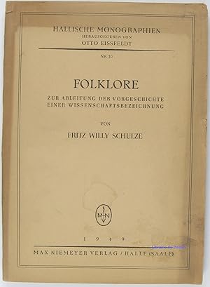Folklore zur Ableitung der Vorgesschichte einer Wissenschafstsbzeichnung