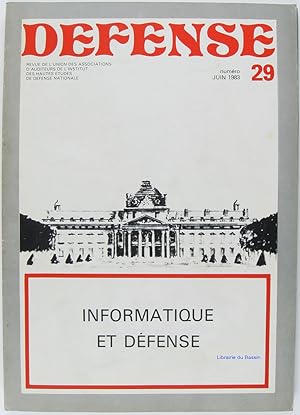 Défense n°29 Informatique et défense