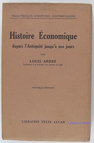 Histoire économique depuis l'Antiquité jusqu'à nos jours