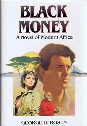 Black Money: A Novel of Modern Africa