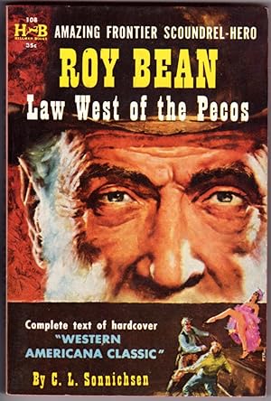 ROY BEAN Law West of the Pecos