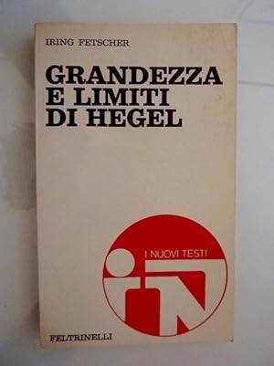 "GRANDEZZA E LIMITI DI HEGEL - I Nuovi Testi,41"