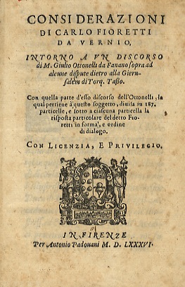 Considerazioni di Carlo Fioretti da Vernio, intorno a un discorso di m. Giulio Ottonelli da Fanan...