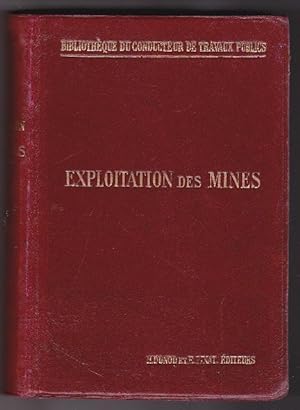 Exploitation Des Mines Seconde Edition Revue et Augmentée